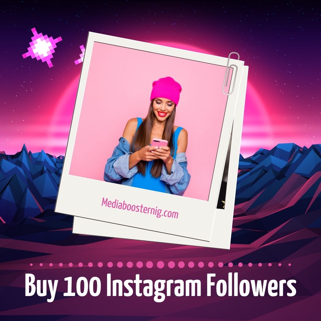 Buy 100 Instagram Followers