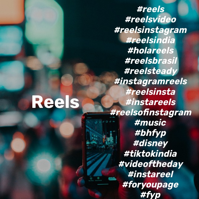 Trending Instagram reels hashtags 