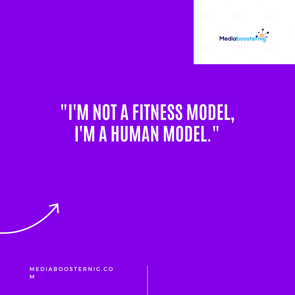 Gym Captions For Instagram: "I am not a fitness model, I am a human model"
