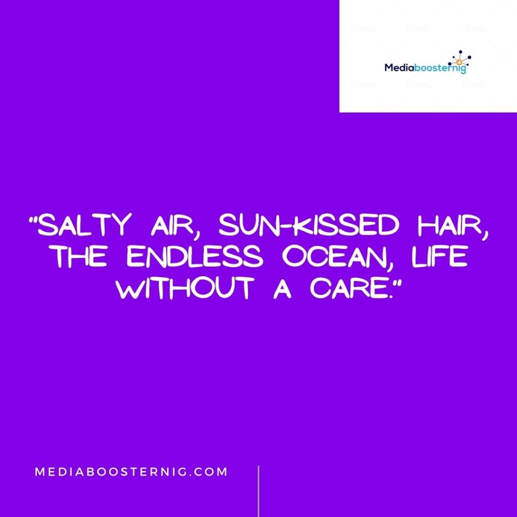 Sun-kissed Salty Hair Quotes