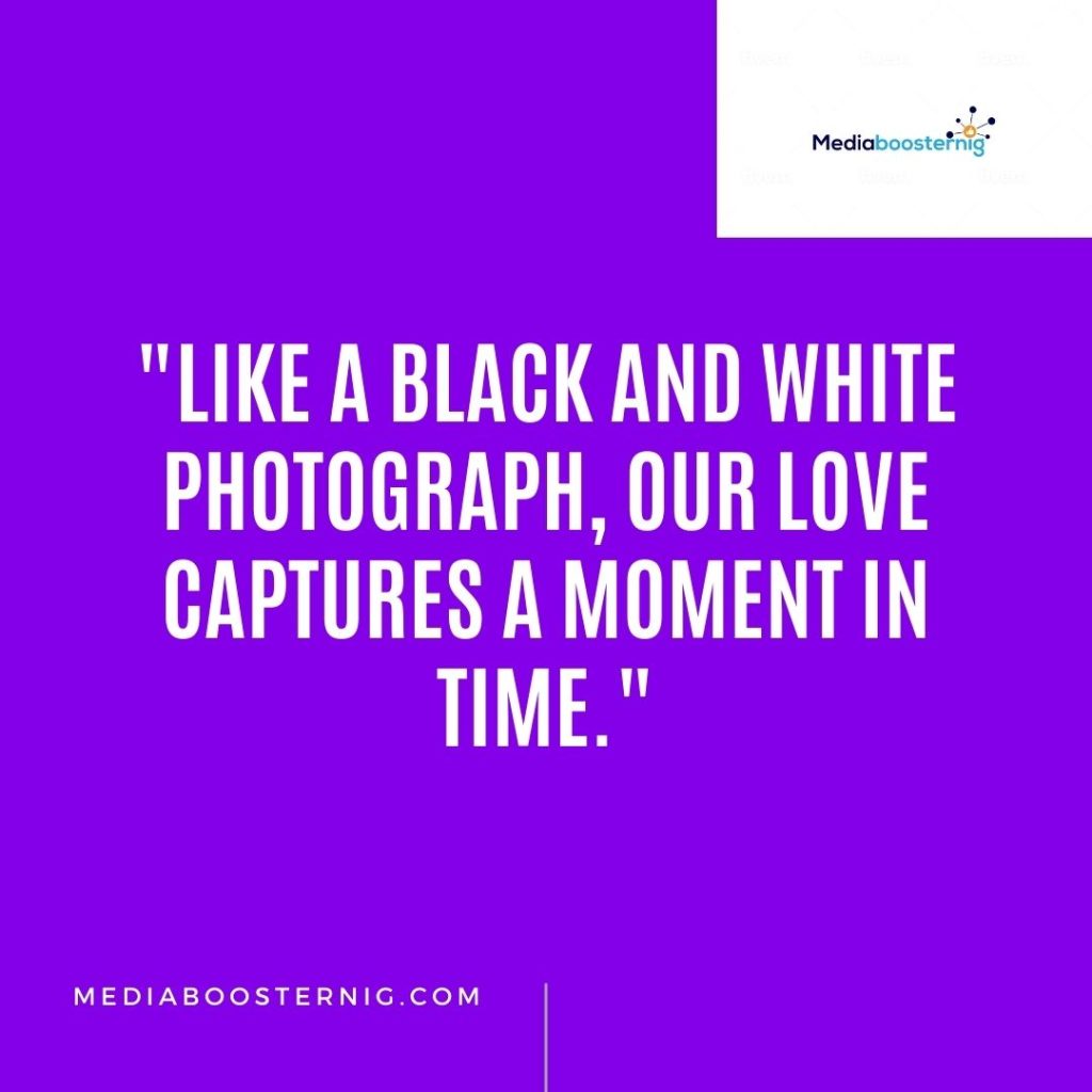 Black and White Love Quotes for Instagram
